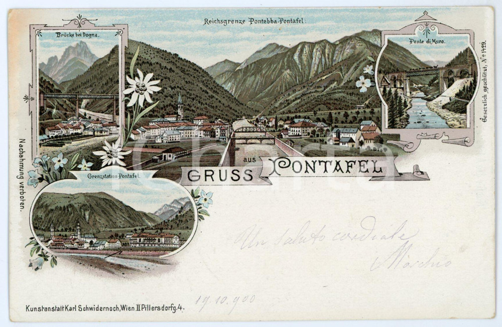 1900 PONTEBBA / PONTAFEL Ponte di Muro - Grenzstation - Cartolina FP VG  Cartolina postale d'epoca, illustrata, viaggiata.CONDIZIONI: GFORMATO: FPEDITORE: Karl Schwidernoch - Wien    originale e autentica 1