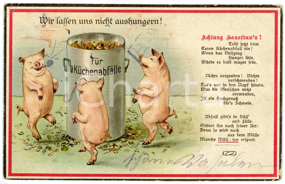 1915 Achtung Hausfrau'n! - German vintage postcard with pigs  Cartolina postale d'epoca, viaggiata (ma francobollo asportato).CONDIZIONI: FAIR (minime abrasioni agli angoli e leggere piegature) FORMATO: FP    originale e autentica 1