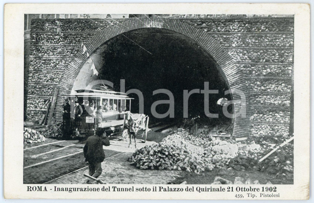 1902 ROMA Inaugurazione del tunnel sotto il Palazzo del Quirinale - Cartolina FP  Cartolina postale d'epoca, non viaggiata. FAIR/discreto Lievi smussature agli angoli Formato: FP originale e autentica 1