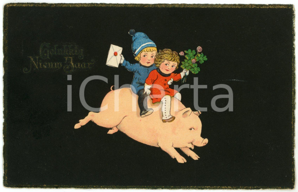 1928 GELUKKIG NIEUWJAAR Lucky children with four leaf clovers on a pig *Postcard  Cartolina postale d'epoca con scritta in rilievo, viaggiata.CONDIZIONI: GFORMATO: FP    originale e autentica 1