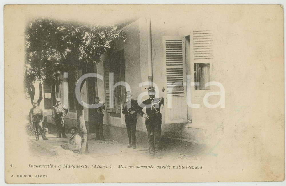 1902 ALGERIE Insurrection à MARGUERITTE Maison saccagée gardée militarirement  Cartolina postale d'epoca, viaggiata.EDITORE: J. Geiser, AlgerCONDIZIONI: FAIRFORMATO: FP    originale e autentica 1
