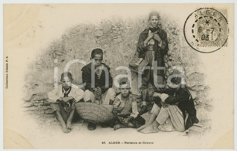 1903 ALGERIE Porteurs et cireurs - Carte postale n.48 FP VG  Cartolina postale d'epoca, viaggiata.EDITORE: Collection Id&eacute;al PSCONDIZIONI: FAIRFORMATO: FP    originale e autentica 1