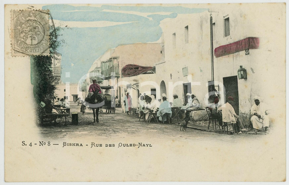 1903 BISKRA - ALGERIE Rue des Ouled-Nayl - Carte postale FP VG  Cartolina postale d'epoca, viaggiata.SERIE: S.4 - No.8CONDIZIONI: FAIRFORMATO: FP    originale e autentica 1