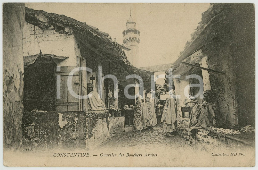 1910ca CONSTANTINE - ALGERIE Quartier des Bouchers arabes - Carte postale FP NV  Cartolina postale d'epoca, non viaggiata.CONDIZIONI: FAIRFORMATO: FP    originale e autentica 1