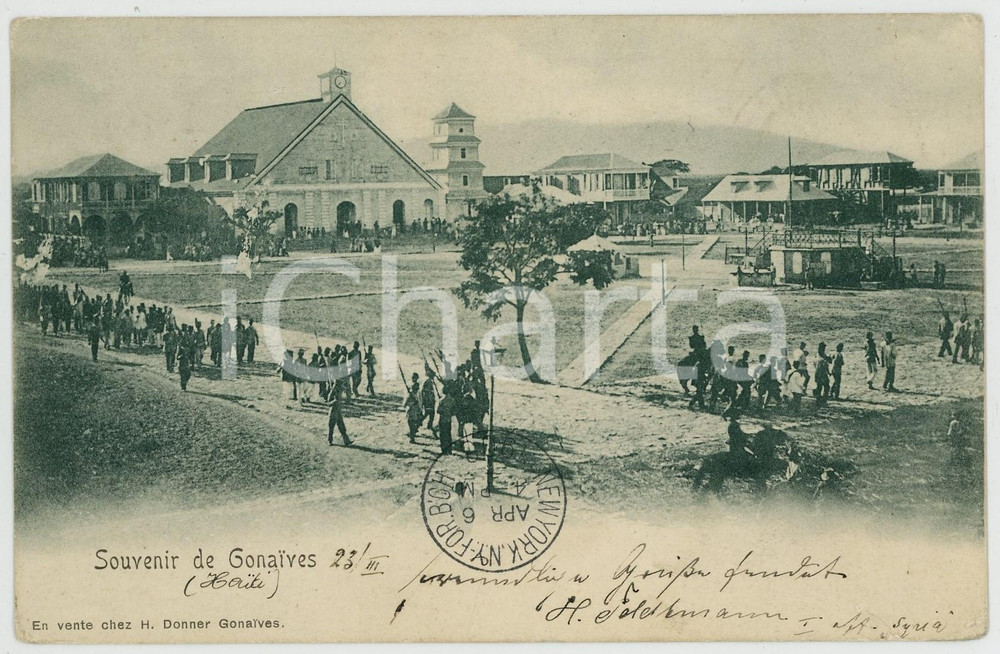 1903 LES GONAIVES (HAITI) Parade in the square - ANIMATED postcard  Cartolina postale d'epoca, viaggiata (ma francobollo asportato).CONDIZIONI: G FORMATO: FP    originale e autentica 1