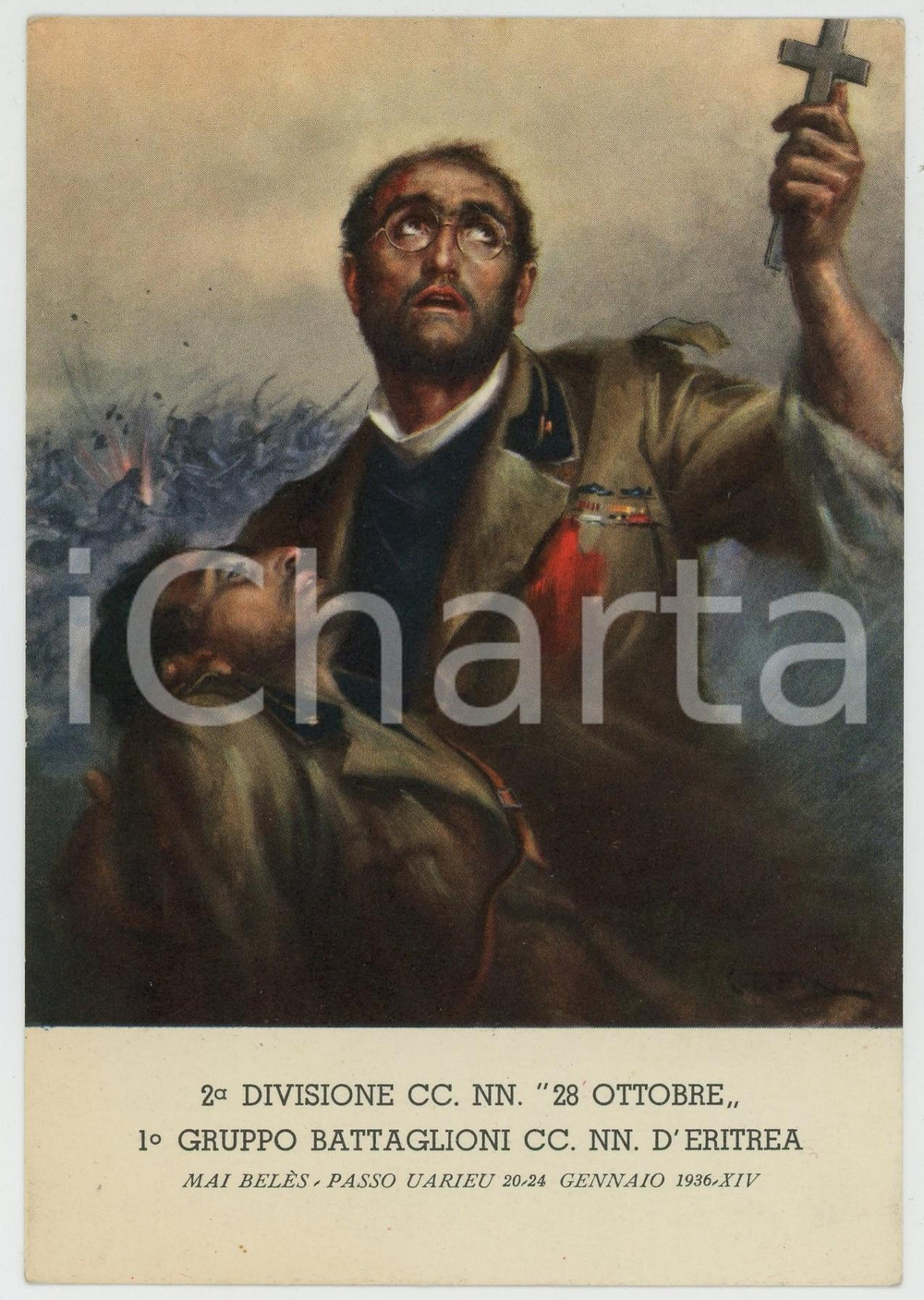 1936 MAIL BELES Passo Uarieu CC. NN. 2^ Divisione 28 ottobre - Clemente TAFURI  Cartolina postale d'epoca, non viaggiata della 2^ Divisione CC. NN. 28 ottobre e del 1&deg; Gruppo Battaglioni CC. NN. d'Eritrea.Edita dall'Ufficio Storico della Milizia - Serie Cartoline A.O.I.CONDIZIONI: FAIRFORMATO: FP    originale e autentica 1