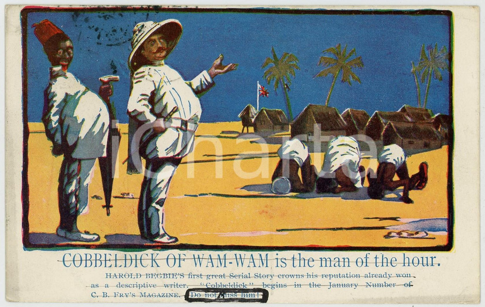 1906 AFRICA Harold BEGBIE Cobbledick of wam-wam is the man of the hour *Postcard  Cartolina postale d'epoca, viaggiata.CONDIZIONI: FAIR (bruniture al verso)FORMATO: FP    originale e autentica 1