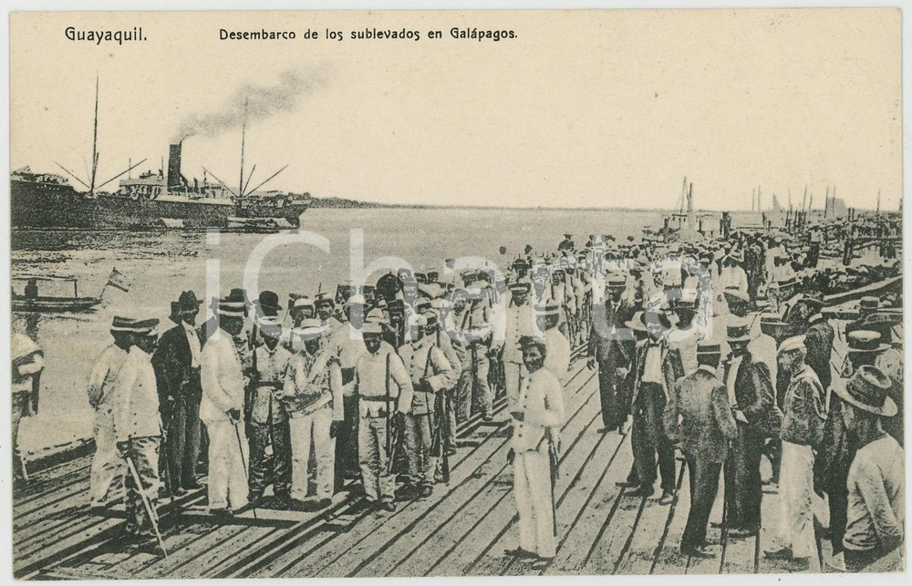 1922 GUAYAQUIL (ECUADOR) Desembarco de los sublevados en Galapagos *Postcard  Cartolina postale d'epoca, scritta al verso ma non viaggiata.CONDIZIONI: GFORMATO: FP    originale e autentica 1