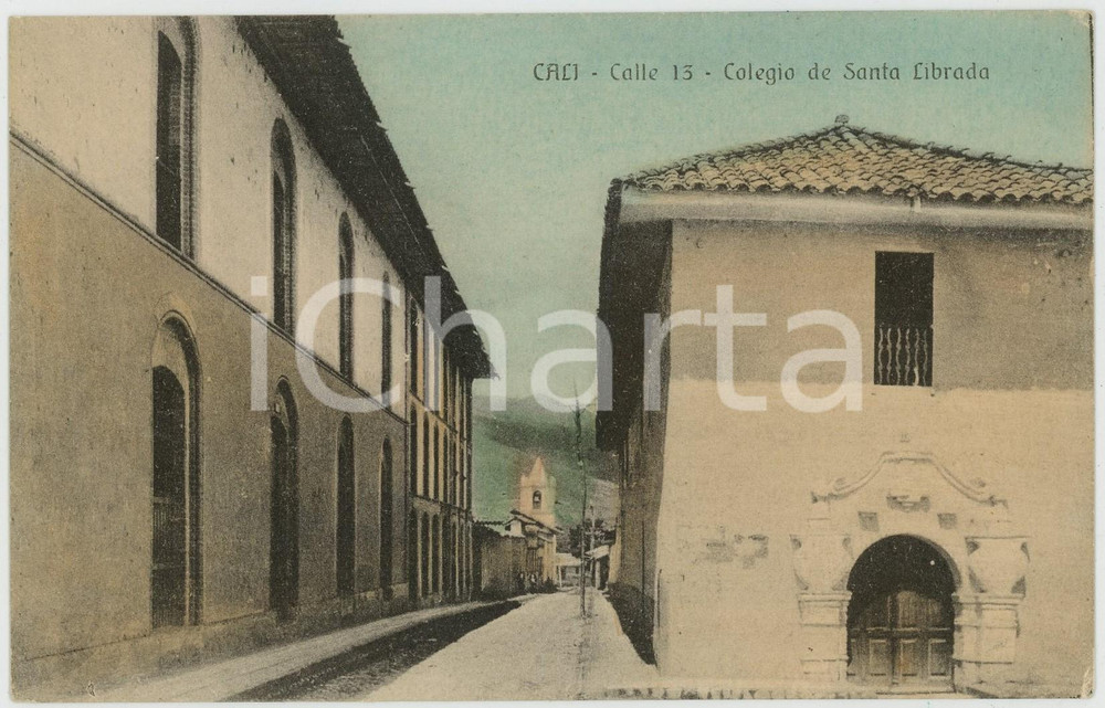 1920 ca CALI (COLOMBIA) Calle 13 - Colegio de Santa Librada - Vintage postcard  Cartolina postale d'epoca, non viaggiata.CONDIZIONI: GFORMATO: FP    originale e autentica 1