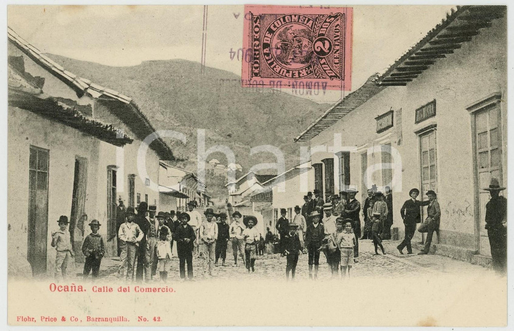 1904 OCAÑA (COLOMBIA) Calle del Comercio - ANIMATED vintage postcard Cartolina postale d'epoca, con bollo e timbro (non scritta).CONDIZIONI: GFORMATO: FP    originale e autentica 1