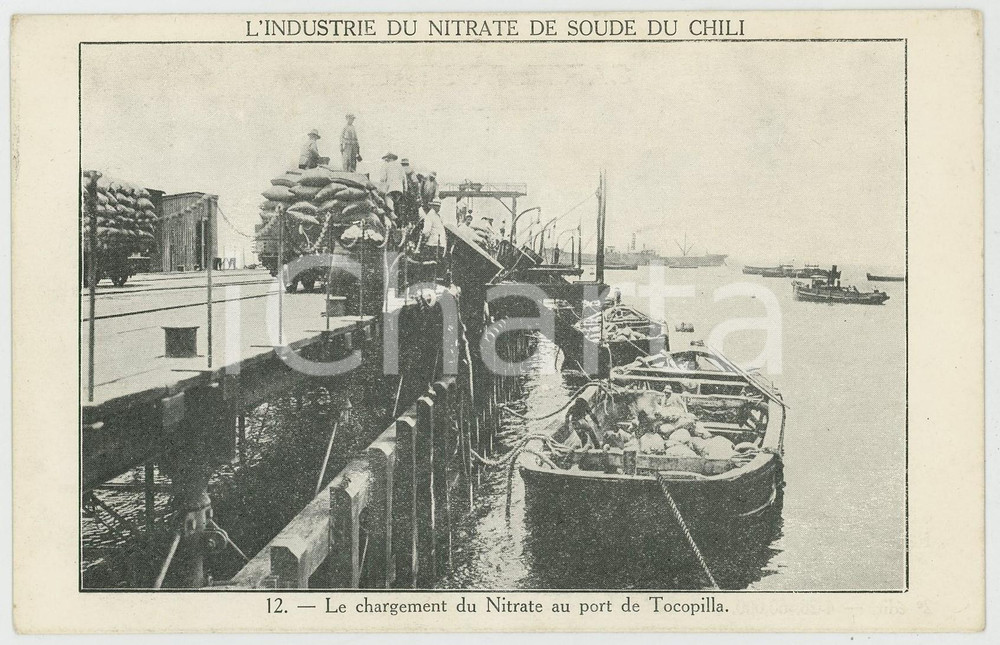 1910 ca CHILE Industrie Nitrate de Soude - Chargement nitrate port de TOCOPILLA  Cartolina postale d'epoca, non viaggiata.CONDIZIONI: GFORMATO: FP    originale e autentica 1