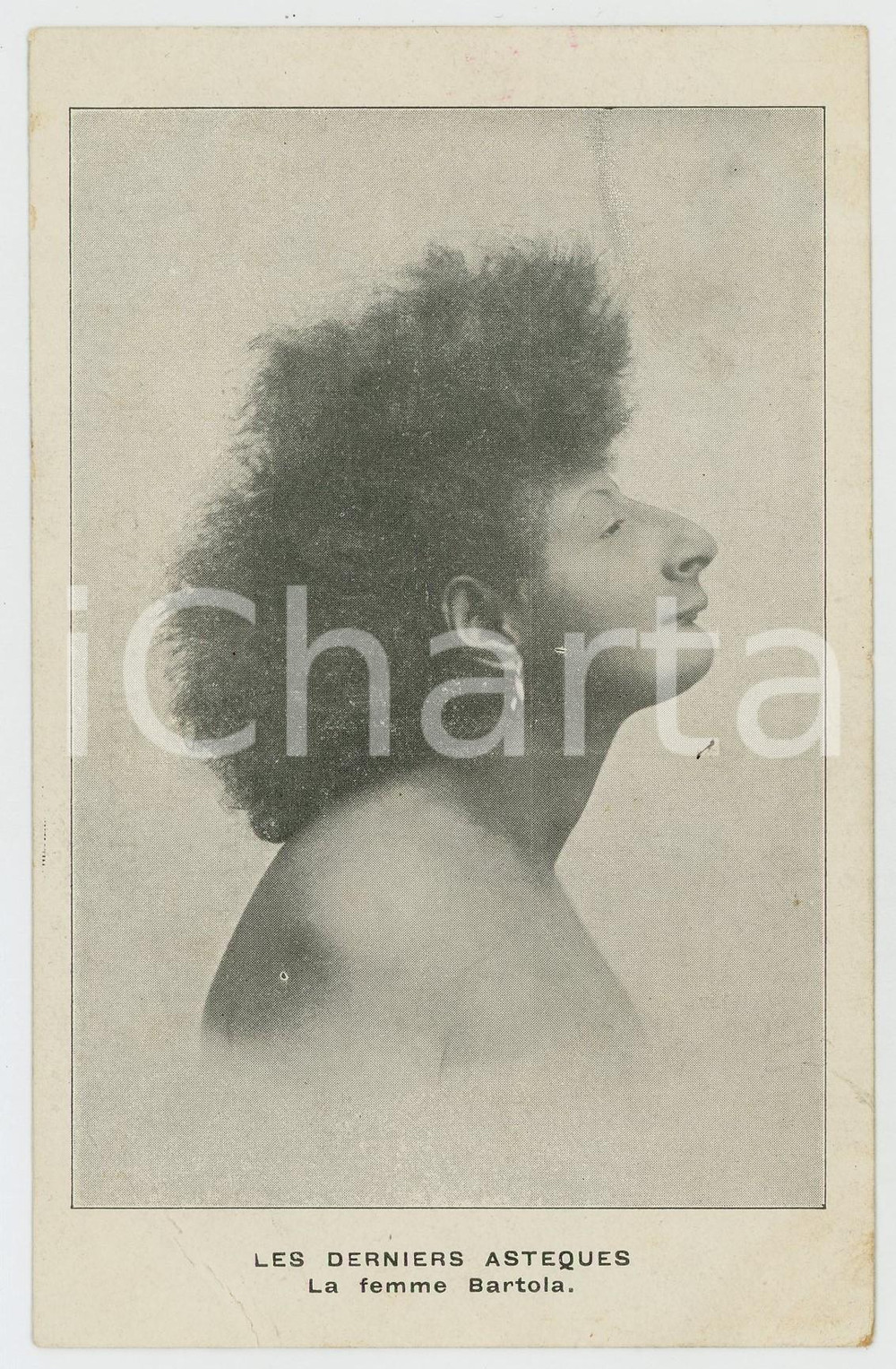 1900 ca CIRCUS Les derniers Asteques - La femme BARTOLA - Vintage postcard  Cartolina postale d'epoca, non viaggiata.CONDIZIONI: FAIR (piegatura al lato inferiore)FORMATO: FP    originale e autentica 1