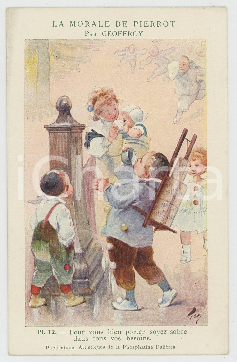 1910 ca FRANCE Phosphatine FALIERES La morale de PIERROT par GEOFFROY n°12  Cartolina postale d'epoca, non viaggiata.N&deg; 12 "Pour vous bien porter soyez sobre dans tous vos besoins" GOOD/buono  Formato: 9x14 cm originale e autentica 1