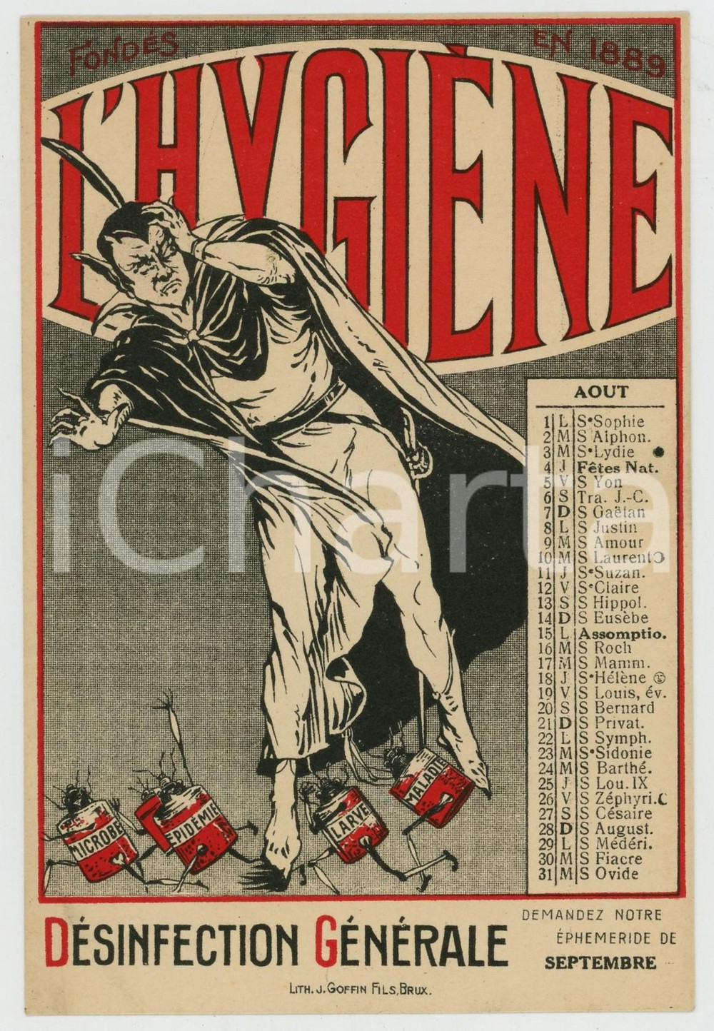 1915 ca  BRUXELLES Arm. DE GEYNDT L'Hygiène - Carte postale Août - Diable  Cartolina postale d'epoca, pubblicitaria, non viaggiata.CONDIZIONI: GFORMATO: FP    originale e autentica 1