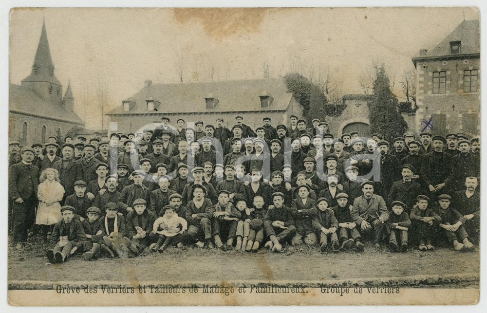 1910 ca BELGIQUE Grève Verriers et Tailleurs de Manage et Familleureux *Postcard Cartolina postale d'epoca, scritta ma non viaggiata. POOR/danneggiato macchie Formato: 14x9 cm originale e autentica 1