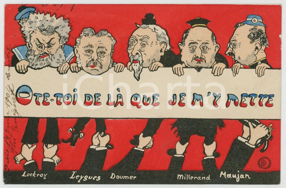 1904 FRANCE - SATIRE Ote-toi de là que je m'y mette LOCKROY Georges LEYGUES  Cartolina postale, viaggiata.Nella cartolina compaiono inoltre Paul Doumer, Millerand e Maujan.Al verso timbro "Victor Cuignet - 67, Rue Colbert - Roubaix"  FAIR/discreto Lievi smussature agli angoli Formato: FP originale e autentica 1