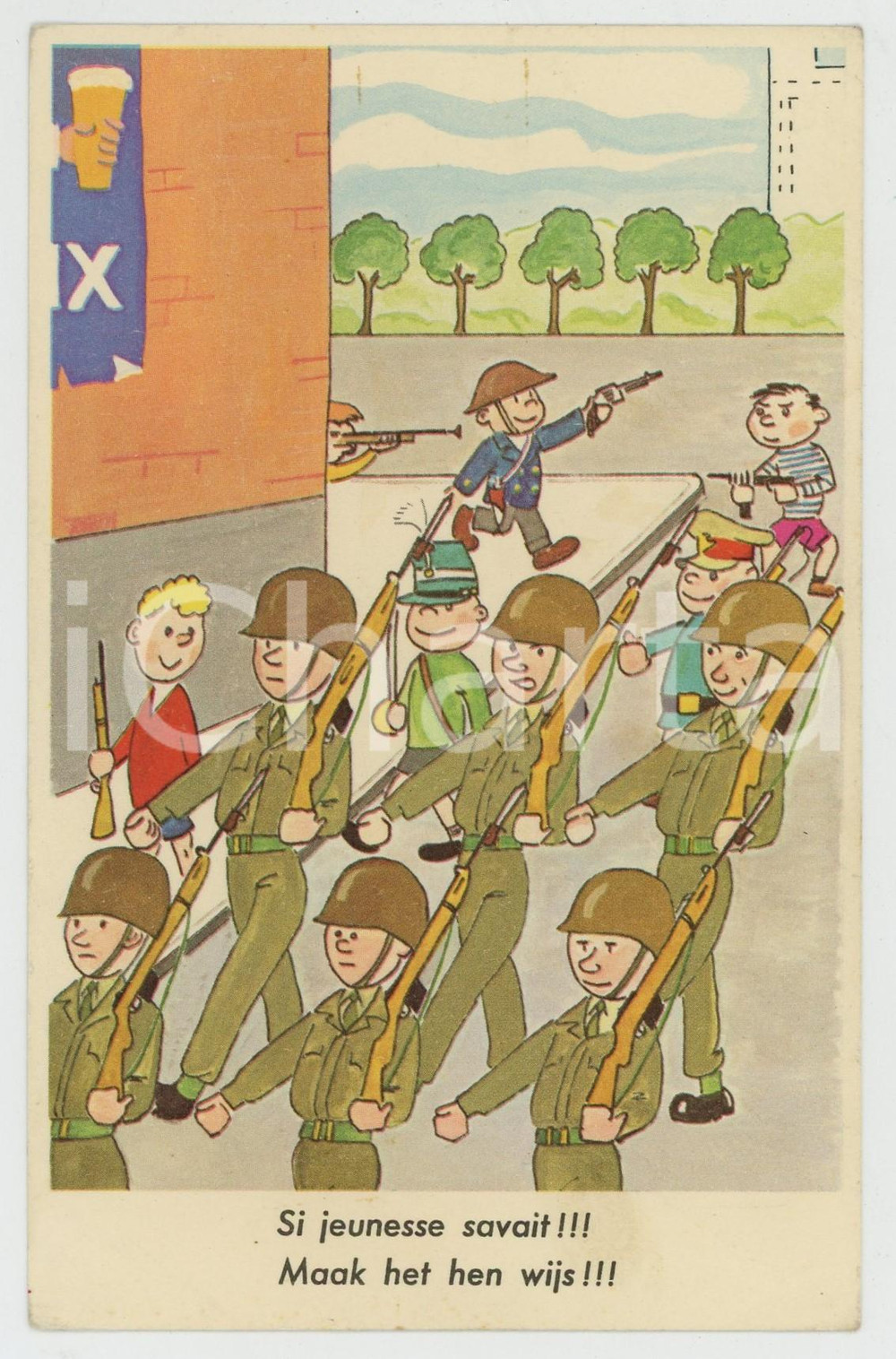 1950 ca BELGIQUE - SATITE Si jeunesse savait - Soldats - Carte postale FP NV  Cartolina postale d'epoca, non viaggiata ma con nota manoscritta al verso. FAIR/discreto Lievi smussature agli angoli Formato: FP originale e autentica 1
