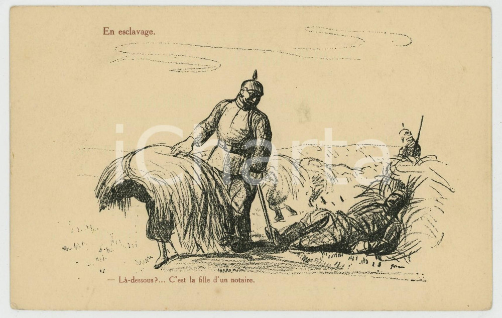 1915 ca WW1 - FRANCE - HUMOUR En esclavage - Fille d'un notaire - Carte postale  Cartolina d'epoca, non viaggiata ma con nota manoscritta. FAIR/discreto Lievi smussature agli angoli Formato: FP originale e autentica 1