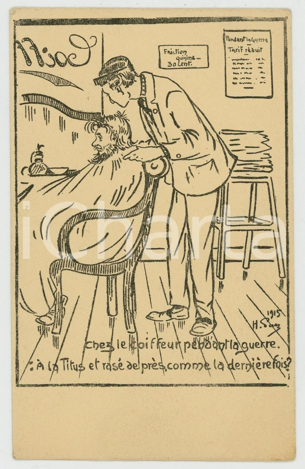 1915 WW1 - HUMOUR Coiffeur pendant la guerre - Illustrated Postcard FP NV  Cartolina postale d'epoca, non viaggiata. FAIR/discreto Lievi smussature agli angoli Formato: FP originale e autentica 1