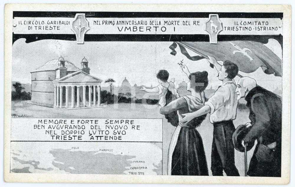 1915 TRIESTE - ISTRIA Nel primo anniversario della morte di Umberto I *Cartolina  Cartolina d'epoca, non viaggiata.CONDIZIONI: FAIRFORMATO: FP    originale e autentica 1