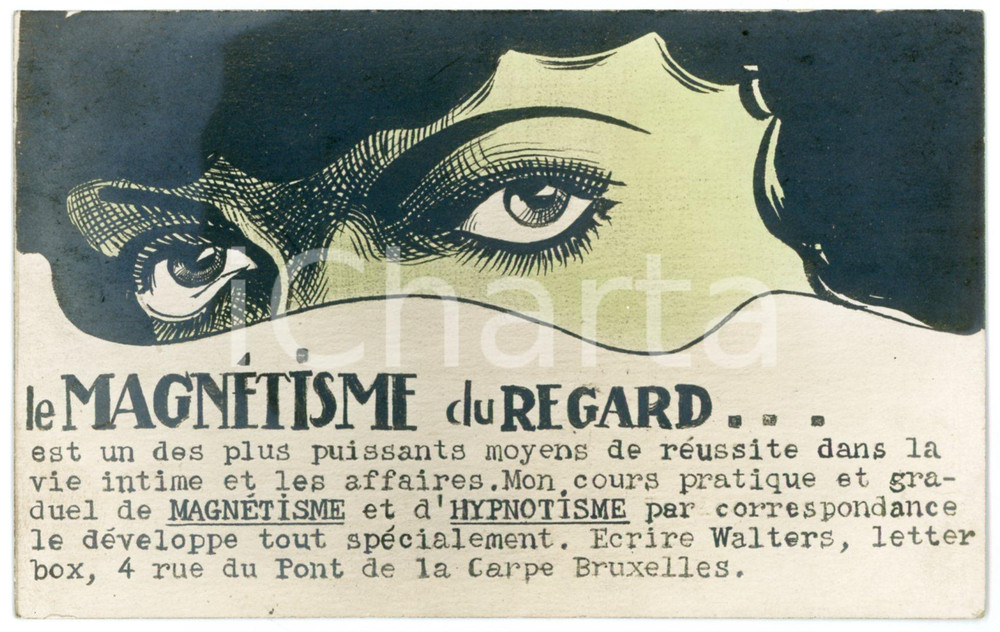 1930 ca BRUXELLES MAGNETISME DU REGARD /HYPNOTISME  Cours WALTERS *Rare postcard  Rara cartolina postale d'epoca, non viaggiata.CONDIZIONI: GFORMATO: FP    originale e autentica 1
