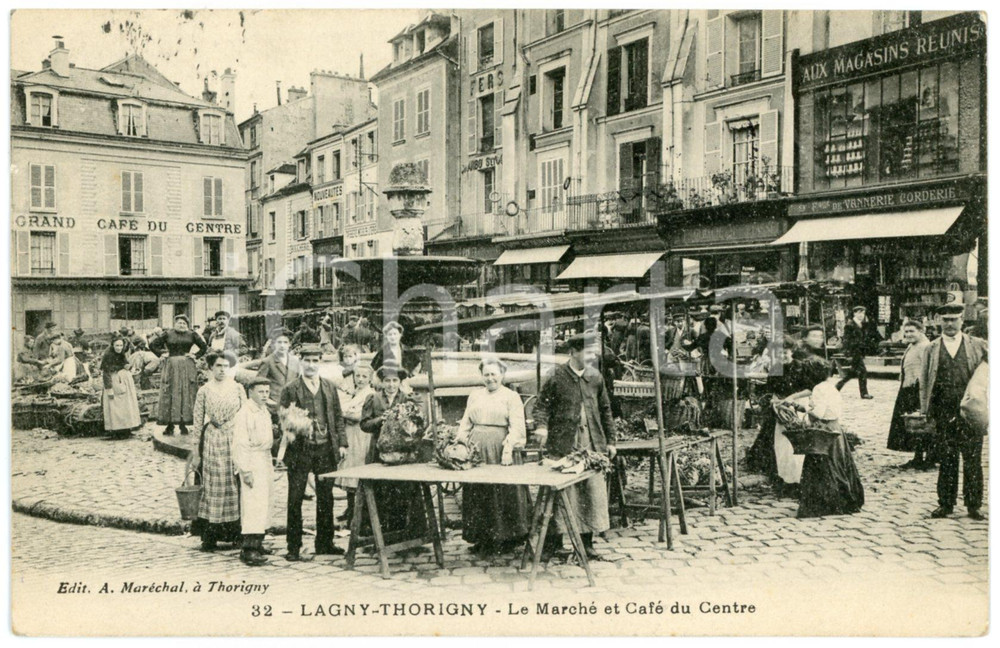 Cartolina originale da collezione 1910 LAGNYTHORIGNY FRANCE MarchÃ© et Grand CafÃ© du Centre  Carte postale ANIMEE 1