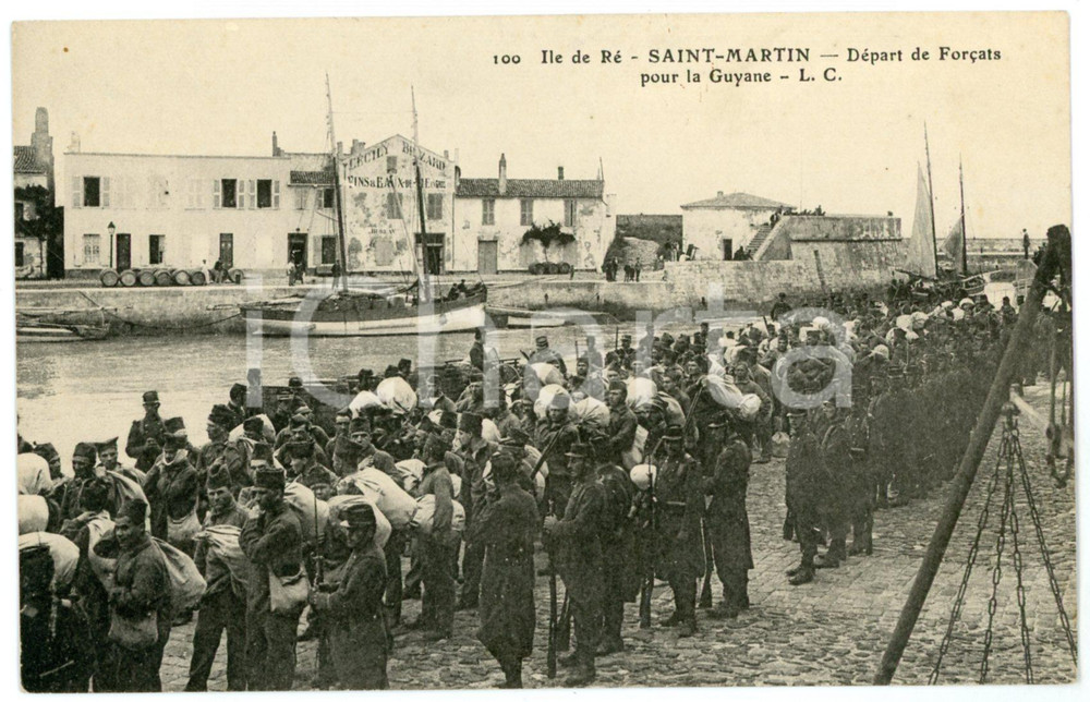 1919 ÎLE DE RÉ - SAINT MARTIN Départ de forçats pour la GUYANE Carte postale FP  Cartolina postale d'epoca, non viaggiata ma con nota manoscritta al verso. FAIR/discreto Lievi smussature agli angoli Formato: FP originale e autentica 1