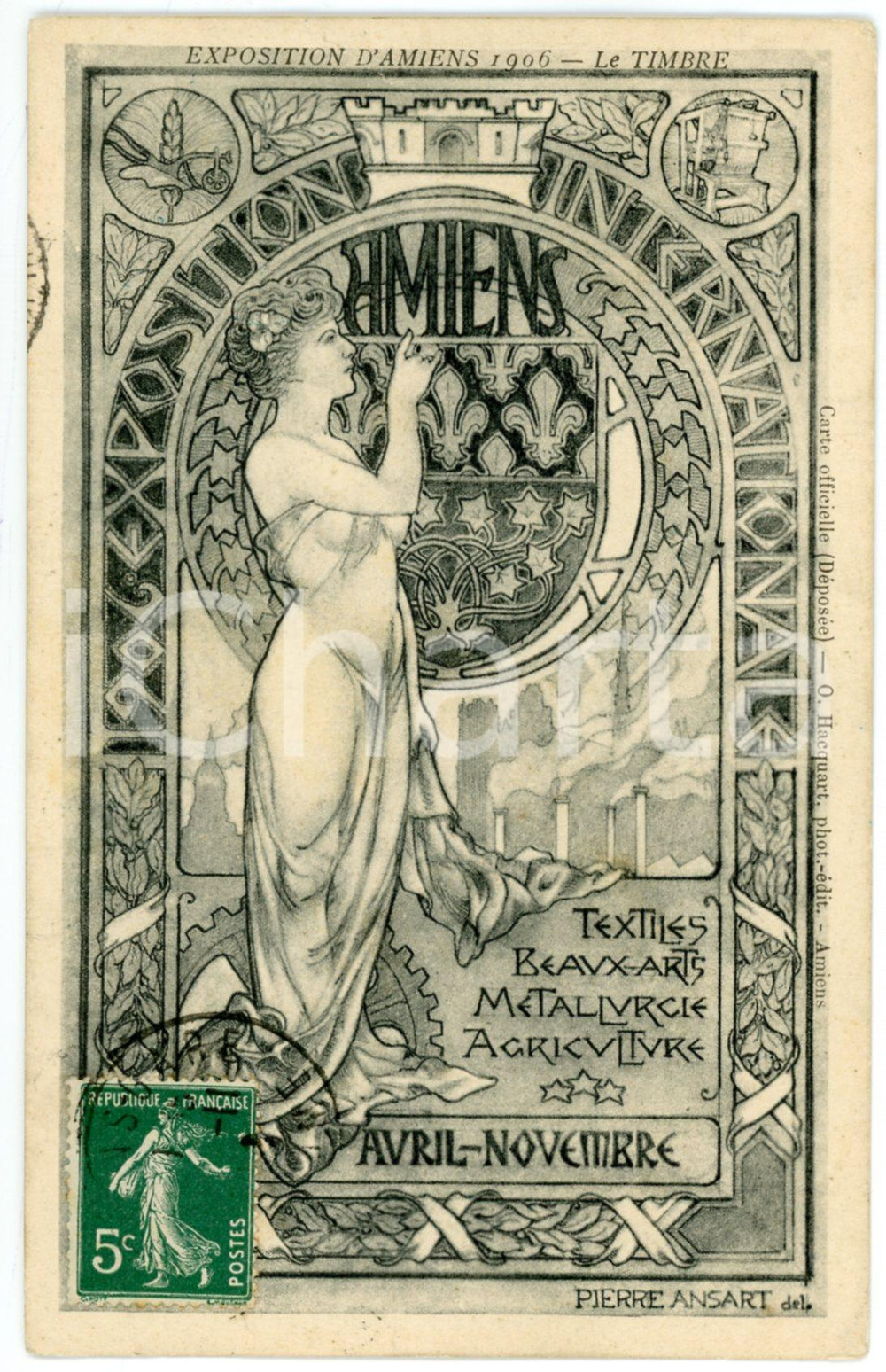 1906 EXPOSITION AMIENS Le Timbre - Carte postale ill. Pierre ANSART ART NOUVEAU Cartolina postale d'epoca, viaggiata.FORMATO: FPCONDIZIONI: G    originale e autentica 1