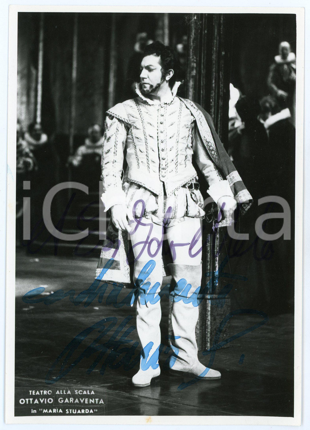 1971 MILANO Teatro alla Scala - Ottavio GARAVENTA in "Maria Stuarda" *AUTOGRAFO Fotografia d'epoca, con autografo. CONDIZIONI: GFORMATO: 13x18 cm     originale e autentica 1