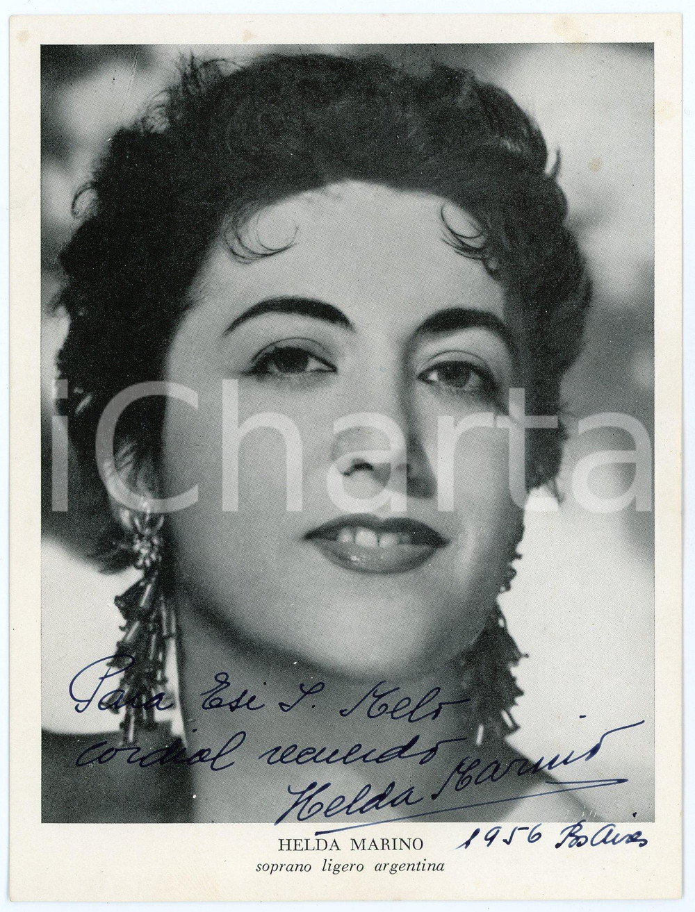 1956 BUENOS AIRES Soprano Helda MARINO - AUTOGRAPHED Photo 12x16 cm Fotografia seriale d'epoca, con autografo. CONDIZIONI: F (leggera piegatura al lato destro)FORMATO: 12x16 cm     originale e autentica 1