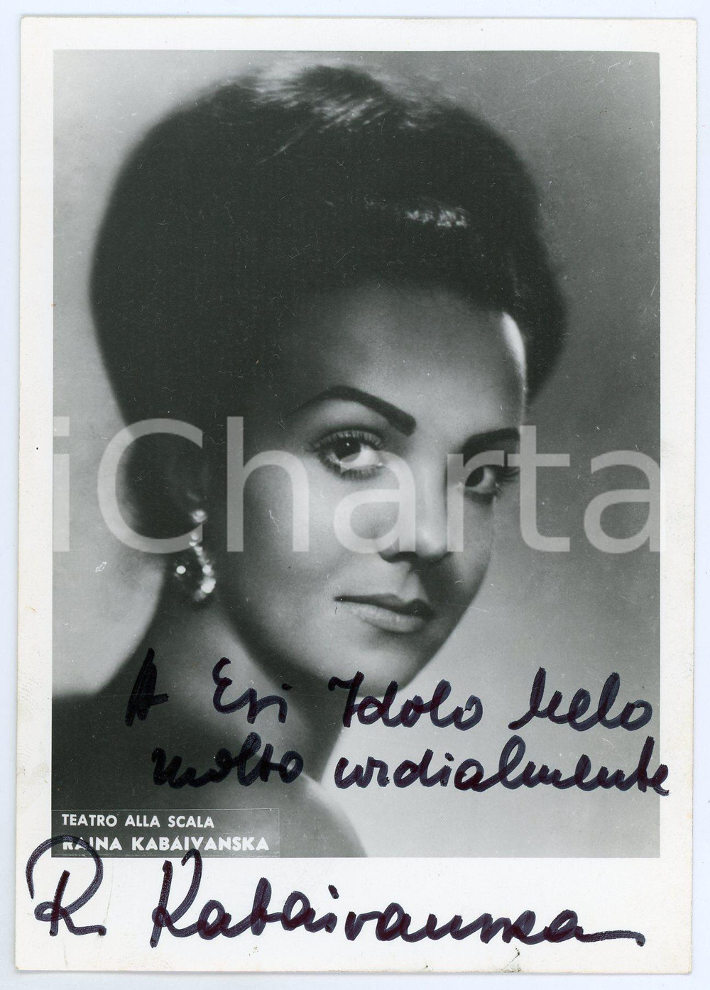 1966 MILANO Teatro alla Scala - Soprano Raina KABAIVANSKA - Foto con AUTOGRAFO Fotografia d'epoca, con messaggio autografo. CONDIZIONI: GFORMATO: 10x15 cm     originale e autentica 1