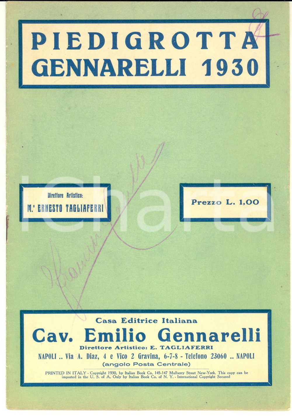 1930 NAPOLI PIEDIGROTTA Emilio GENNARELLI - Canzoni - 24 pp. Pubblicazione d'epoca, contenente una raccolta di testi di canzoni napoletane.PAGINE: 24  CONDIZIONI: F (piegature angolari)    originale e autentica 1