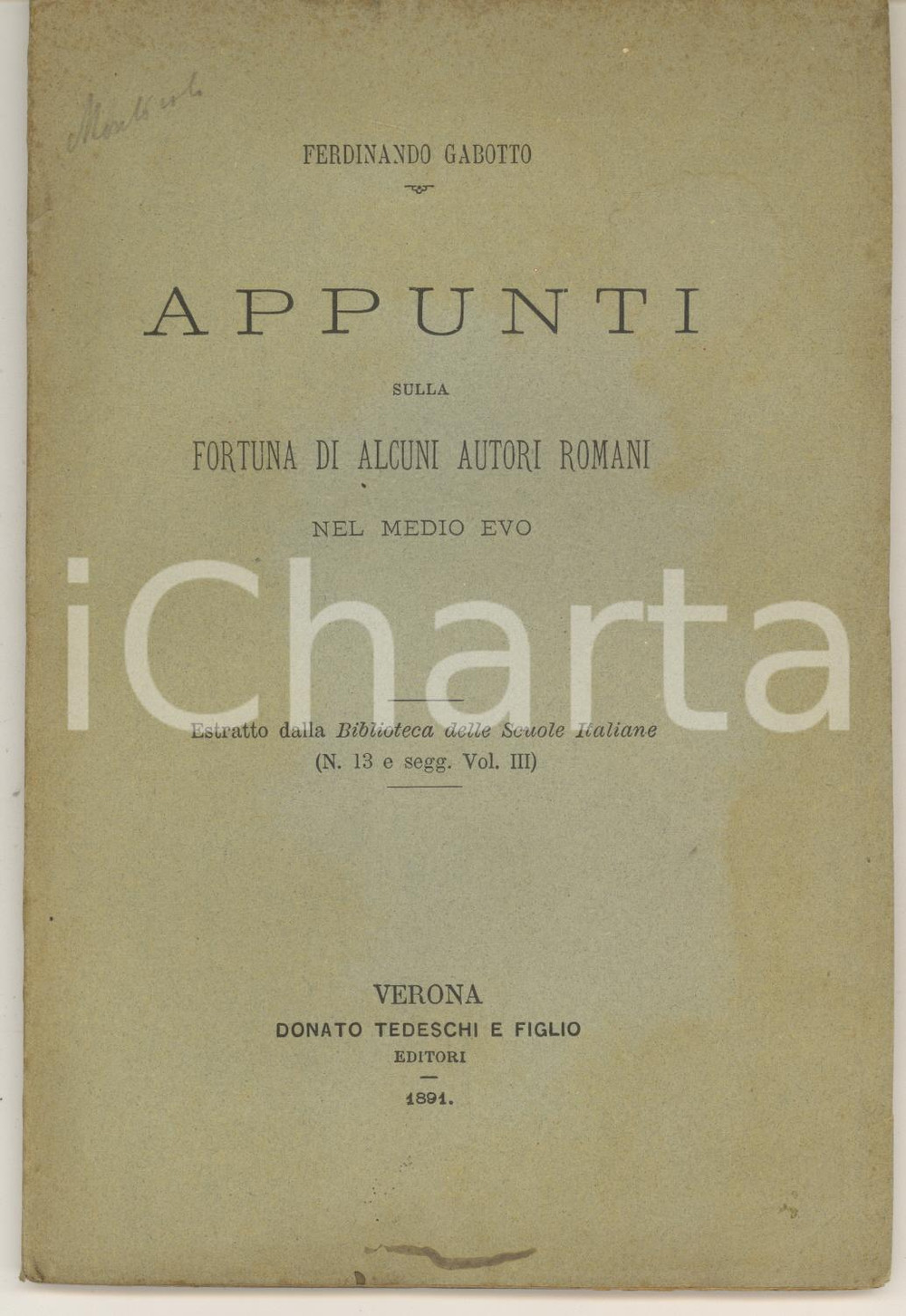 Libro, pubblicazione d epoca 1891 Ferdinando GABOTTO Appunti sulla fortuna di alcuni autori romani 1