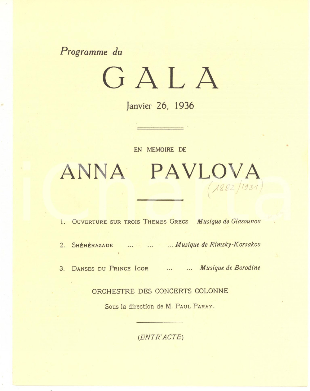 1936 BRUXELLES  Gala en mémoire de Anna Pavlova - Programme  Pieghevole pubblicitario d'epoca, che reca un volantino all'interno con il programma del concerto della Soci&eacute;t&eacute; des Instruments Anciens.PAGINE: 4 + volantino GOOD/buono  Formato: 19x24 cm originale e autentica 1