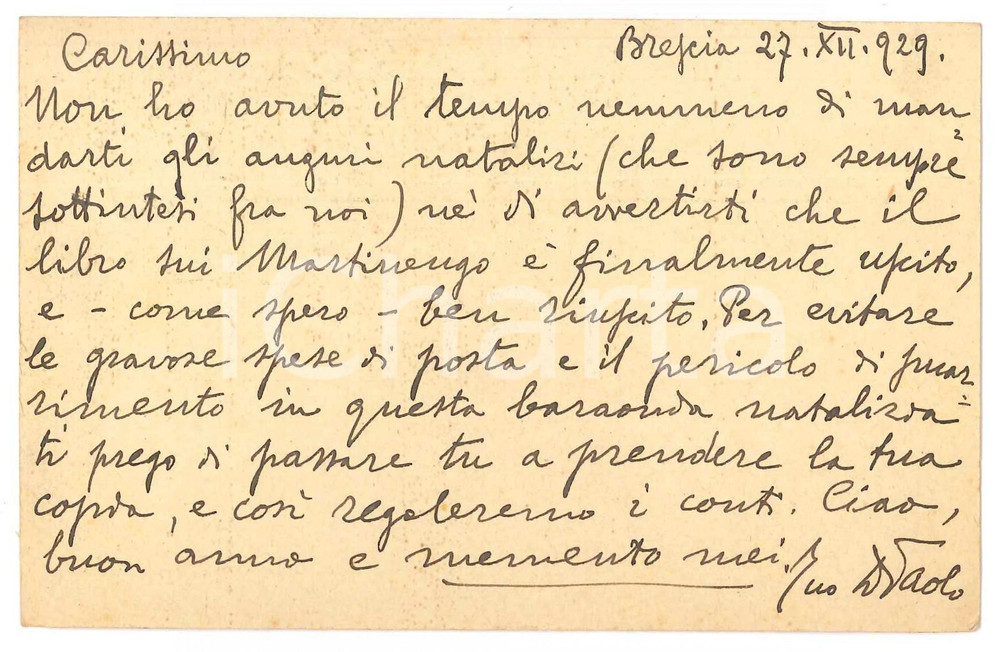 1929 BRESCIA Don Paolo GUERRINI su pubblicazione libro - AUTOGRAFO Cartolina postale d'epoca, inviata da don Paolo Guerrini a don Alessandro Sina.Intestata "Fonti e Monografie di Storia Bresciana".Viaggiata. GOOD/buono  Formato: 14x9 originale e autentica 1