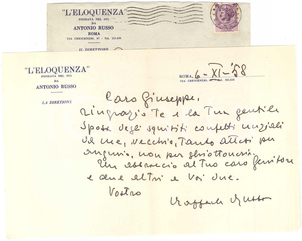 1958 ROMA Lettera Raffaele RUSSO per ringraziamento - "L'Eloquenza" - AUTOGRAFO Lettera interamente autografa dell'avvocato e giurista, su carta intestata.Busta viaggiata. FAIR/discreto piegatura centrale d'epoca  originale e autentica 1