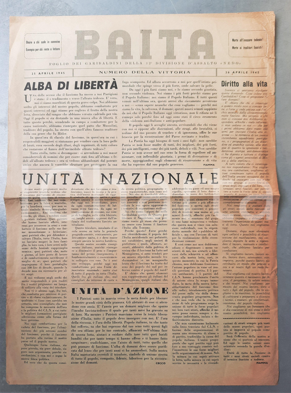 25-26 Aprile 1945 BAITA Giornale GARIBALDINI - Numero della LIBERAZIONE RARO DATA: 25-26 aprile 1945Giornale originale d'epoca, "Foglio dei garibaldini della 12^ Divisione d'Assalto", che reca la notizia della Liberazione nazionale, con il commento politico sulla situazione in corso.PAGINE: 1 (2 facciate) FAIR/discreto piegature d'epoca  originale e autentica 1