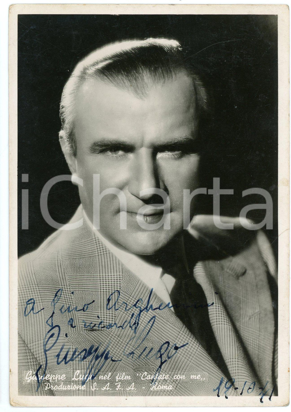 1941 LIRICA Tenore Giuseppe LUGO - "Cantate con me " Fotocartolina con AUTOGRAFO Fotocartolina d'epoca, non viaggiata, con autografo.CONDIZIONI: F (piegatura al lato destro; minime smussature angolari)FORMATO: 11x15 cm     originale e autentica 1