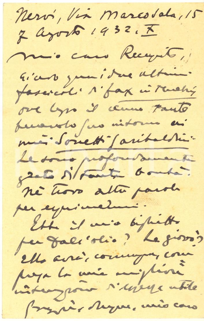 1932 GENOVA NERVI Luigi ORSINI riceve due fascicoli - AUTOGRAFO Cartolina postale interamente autografa, scritta sui due lati, viaggiata.CONDIZIONI: G FORMATO: 9x14  cm      originale e autentica 1