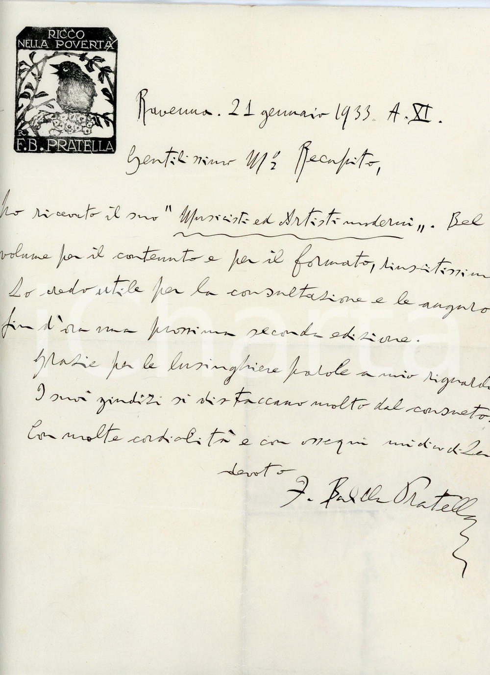 1933 RAVENNA Lettera Francesco Balilla PRATELLA per volume ricevuto - AUTOGRAFO Lettera interamente autografa, su carta intestata del compositore con motto "Ricco nella povert&agrave;".CONDIZIONI: G (piegature d'epoca)PAGINE: 1     originale e autentica 1