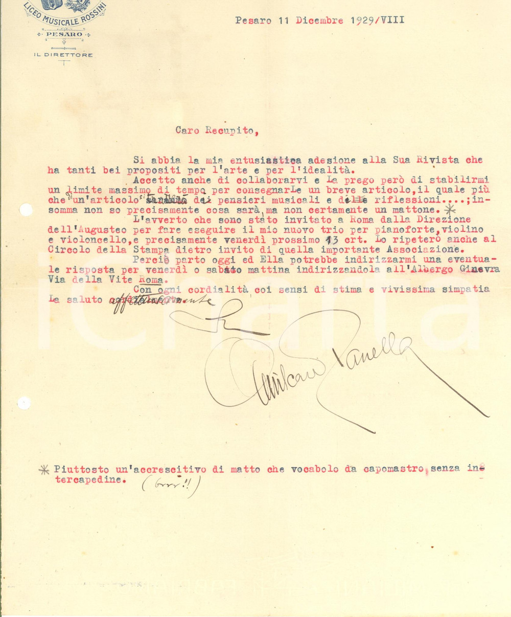 1929 PESARO Lettera Amilcare ZANELLA - Direttore Liceo ROSSINI - AUTOGRAFO Lettera dattiloscritta, con firma autografa, su carta intestata del liceo.CONDIZIONI: P (piegature d'epoca; fori da classificatore al lato sinistro; residuo cartaceo al verso)PAGINE: 1     originale e autentica 1