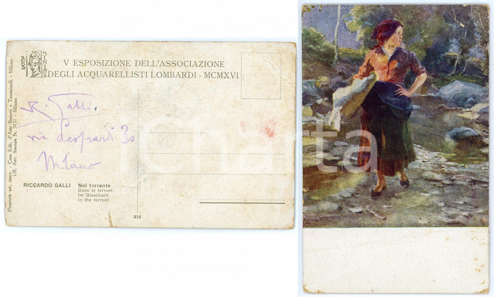 1916 MILANO Pittore Riccardo GALLI "Nel torrente" - Cartolina con AUTOGRAFO Cartolina postale d'epoca, realizzata in occasione della V Esposizione degli Acquarellisti Lombardi (1916).Autografo del pittore al verso. CONDIZIONI: VP (piegature diffuse e strappo al lato inferiore)FORMATO: 14x9 cm    originale e autentica 1