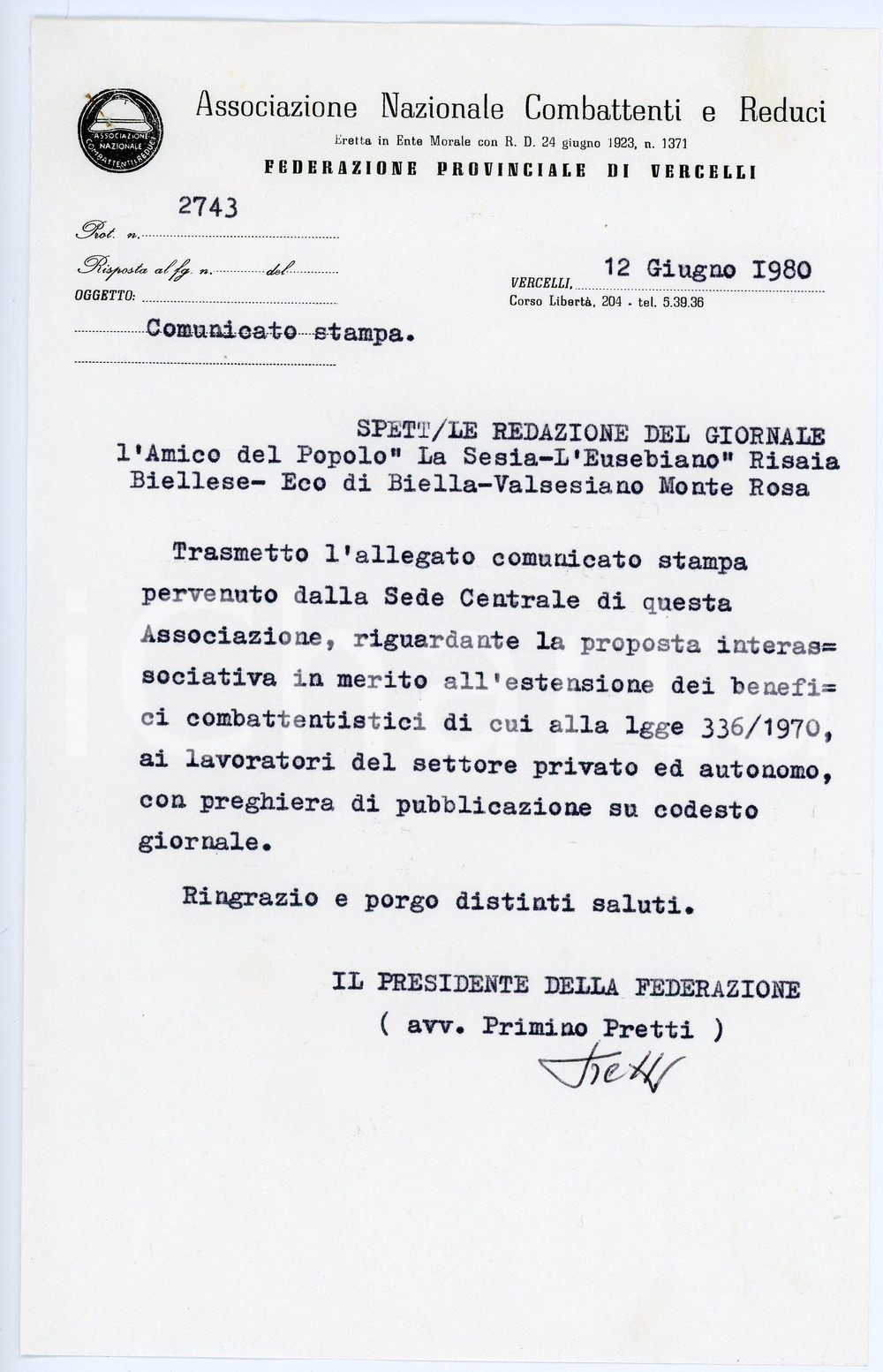 1980 ANCR VERCELLI Lettera Primino PRETTI presidente - AUTOGRAFO Lettera dattiloscritta, con firma autografa.Su carta intestata dell'Associazione Nazionale Combattenti e Reduci.CONDIZIONI: GPAGINE: 1     originale e autentica 1