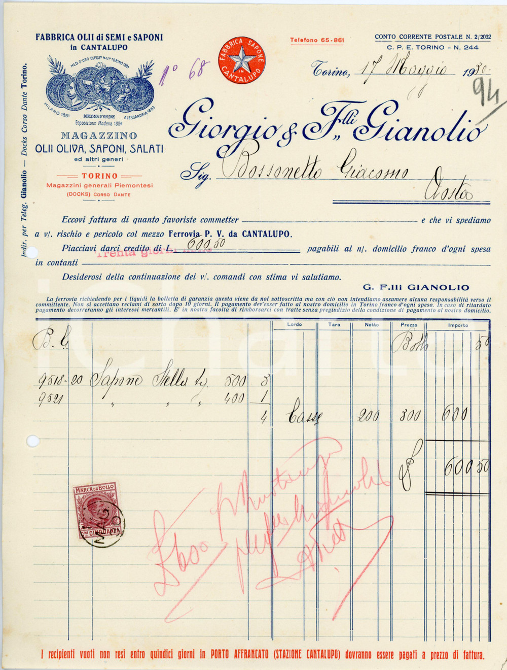 1930 TORINO Giorgio GIANOLIO E FRATELLI Fabbrica olii di semi e saponi - Fattura Fattura commerciale d'epoca, su carta intestata, manoscritta. CONDIZIONI: POOR (piegature d'epoca e fori da classificatore al margine sinistro)PAGINE: 1    originale e autentica 1
