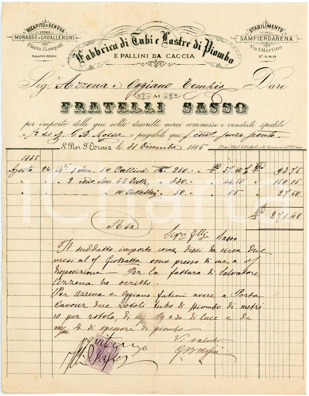 1885 SAMPIERDARENA Fratelli SASSO Fabbrica di tubi e pallini da caccia - Fattura Fattura commerciale d'epoca, su carta intestata, manoscritta.CONDIZIONI: FAIR (piegature d'epoca, lievi bruniture)PAGINE: 1    originale e autentica 1