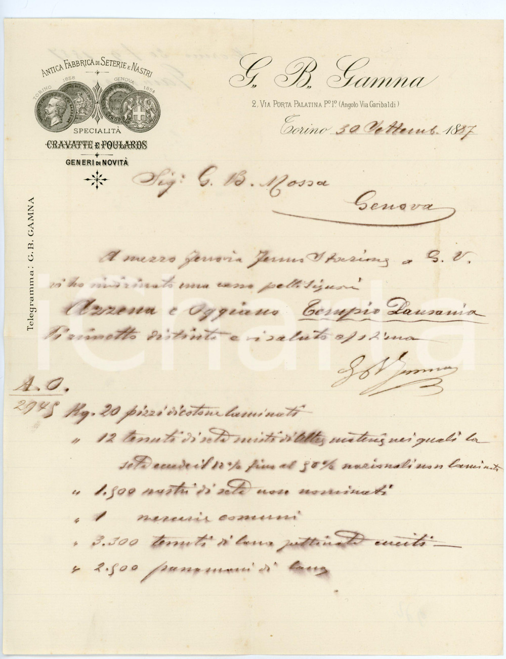 1887 TORINO Fabbrica di seterie e nastri G. B. GAMMA - Lettera commerciale Lettera commerciale d'epoca, su carta intestata, manoscritta.CONDIZIONI: FAIR (piegature d'epoca)PAGINE: 1    originale e autentica 1