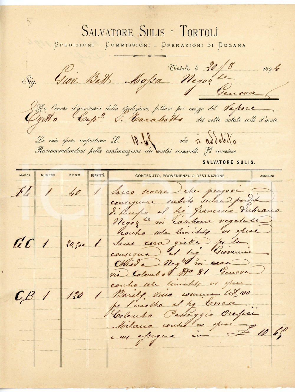 1894 TORTOLÌ (NU) Salvatore SULIS - Spedizioni e commissioni di dogana - Fattura Fattura commerciale d'epoca, manoscritta, su carta intestata.CONDIZIONI: F (piegature d'epoca)PAGINE: 1    originale e autentica 1