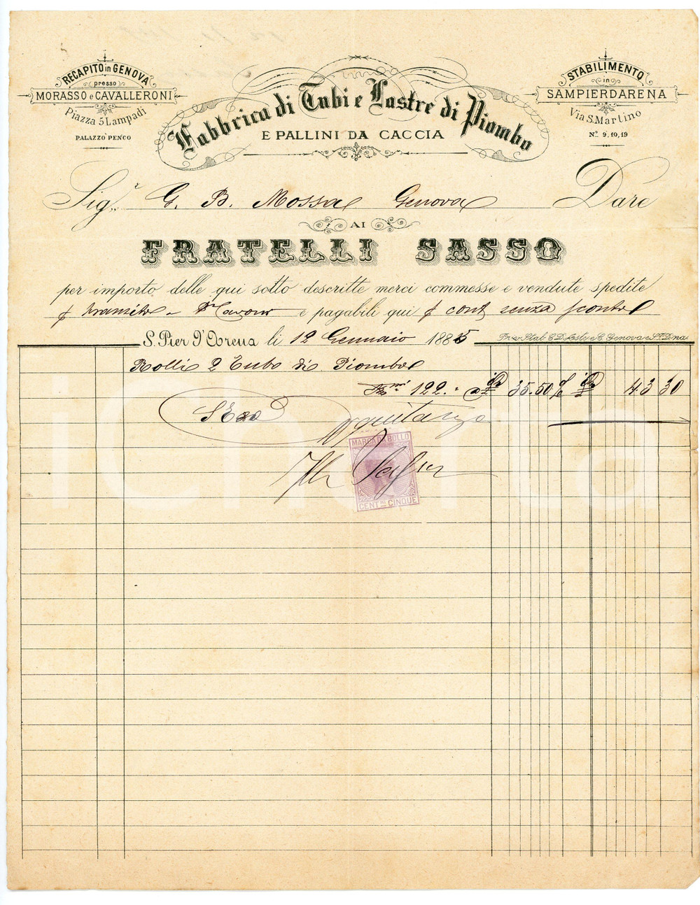 1885 GENOVA - Fratelli SASSO - Fabbrica di tubi e lastre di piombo *Fattura Fattura commerciale d'epoca, manoscritta, su carta intestata.Genova - piazza 5 LampadiPresente marca da bollo.CONDIZIONI: VP (piegature d'epoca, piccolo strappo al lato sinistro, lievi ingiallimenti e piccolo strappo al lato destro)PAGINE: 1    originale e autentica 1