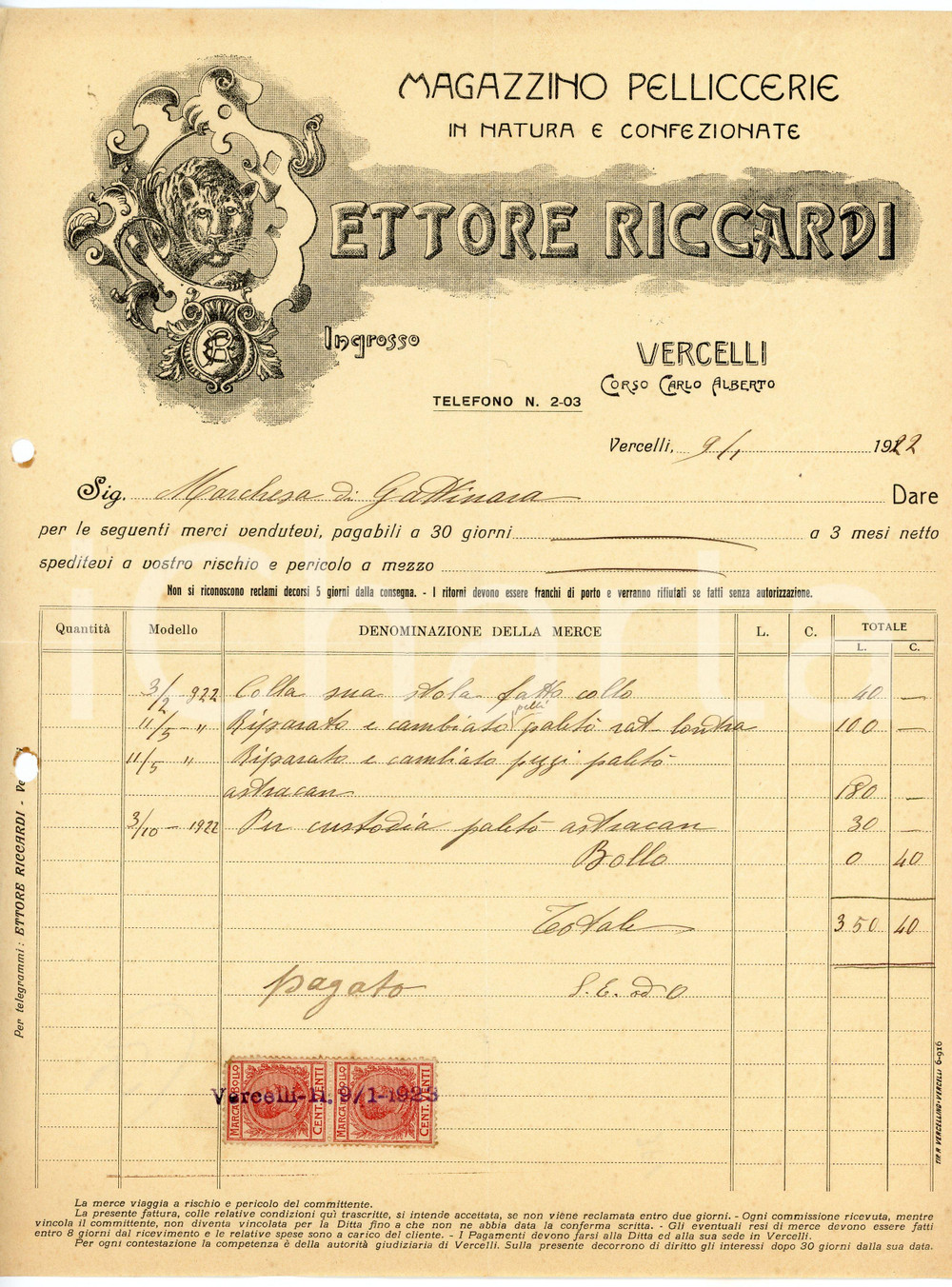 1922 VERCELLI - Ettore RICCARDI - Magazzino pelliccerie - Fattura Fattura commerciale d'epoca, manoscritta, su carta intestata illustrata. Vercelli - corso Carlo AlbertoPresenti marche da bollo.CONDIZIONI: F (piegature d'epoca, fori da classificatore al lato sinistro)PAGINE: 1    originale e autentica 1