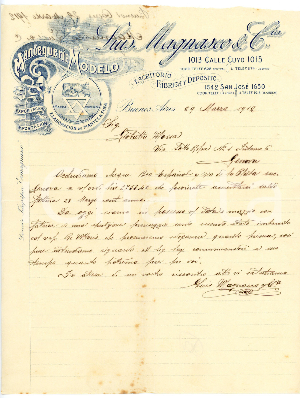 1912 BUENOS AIRES - Luis MAGNASCO & C.ia - Mantequeria Modelo *Lettera Lettera commerciale d'epoca, manoscritta, su carta intestata illustrata.Buenos Aires - Calle Cuyo 1015CONDIZIONI: F (piegature d'epoca e fioriture)PAGINE: 1    originale e autentica 1
